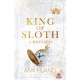 King of Sloth - A rests&eacute;g - (K&uuml;l&ouml;nleges kiad&aacute;s) - Ana Huang
