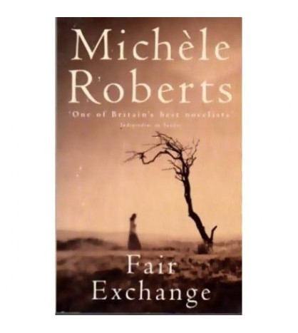 Michele Roberts - Fair Exchange - 110576
