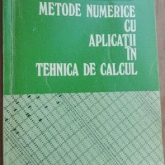 Metode numerice cu aplicatii in tehnica de calcul- George Vraciu, Aurel Popa