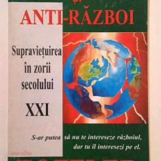 Razboi si anti-razboi. Supravietuirea in zorii secolului XXI - Alvin Toffler