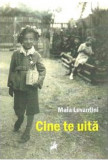 Cine te uita | Maia Levantini