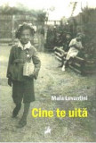 Cine te uita | Maia Levantini, Tracus Arte