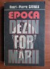 Henri Pierre Cathala - Epoca dezinformarii