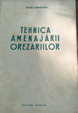 TEHNICA AMENAJARII OREZARIILOR