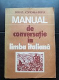 Manual de conversație &icirc;n limba italiană - Doina Condrea-Derer