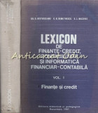 Cumpara ieftin Lexicon De Finante-Credit I - Gh. D. Bistriceanu