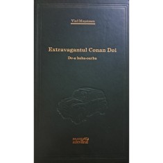 Vlad Musatescu - Extravagantul Conan Doi. De-a baba-oarba (Vol.45) -
