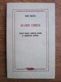 Radu Enescu - Ab urbe condita. Eseuri despre valoarea omului si umanismul...