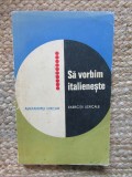 SA VORBIM ITALIENESTE. EXERCITII LEXICALE-ELEXANDRU MIRCAN