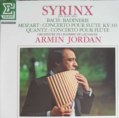 Disc vinil, LP. Syrinx Joue. Plays. Spielt Bach: Badinerie, Mozart: Concerto Pour Fl&amp;ucirc;te KV 313, Quantz: Concert foto