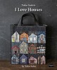 Yoko Saito&#039;s I Love Houses