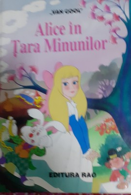 ALICE IN TARA MINUNILOR VAN GOOL ILUSTRATII foto