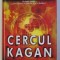 CERCUL KAGAN de ADRIAN ONCIU , 2007