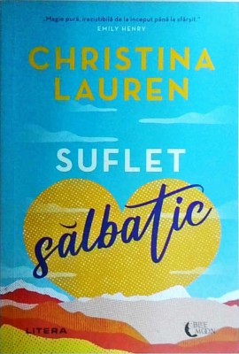 Christina Lauren - Suflet salbatic foto