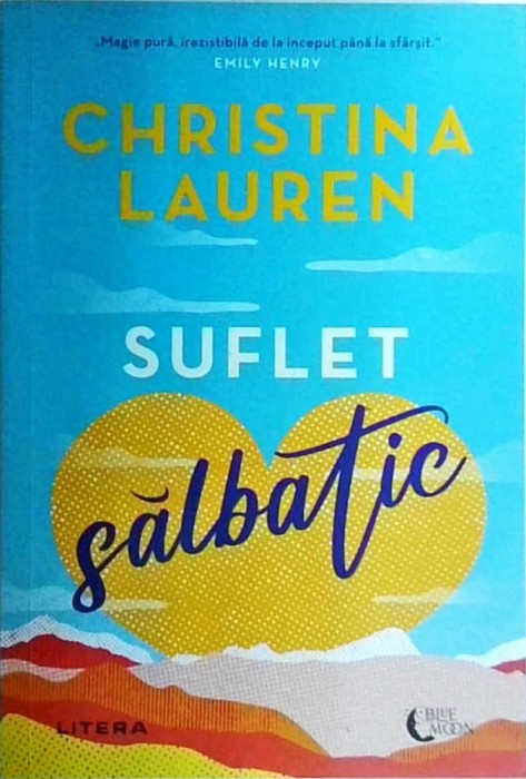 Christina Lauren - Suflet salbatic