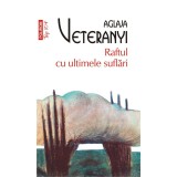 Raftul cu ultimele suflari