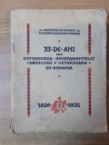 75 DE ANI DELA INTEMEIEREA INVATAMANTULUI MEDICINEI VETERINARE IN ROMANIA (1856-1931)