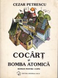 Cezar Petrescu - Cocart si bomba atomica