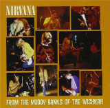 From the Muddy Banks of the Wishkah | Nirvana