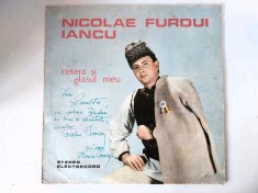 NICOLAE FURDUI IANCU - CETERA SI GLASUL MEU - Disc vinil, Semant de artist