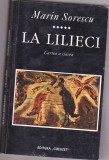 bnk ant Marin Sorescu - La Lilieci . Cartea a cincea . Cu autograf si dedicatie