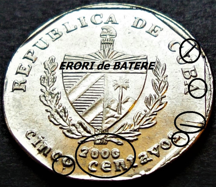 Moneda exotica 5 CENTAVOS - CUBA, anul 2000 *cod 16 A = UNC - ERORI de BATERE