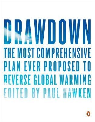 Drawdown: The Most Comprehensive Plan Ever Proposed to Reverse Global Warming foto