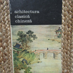 ARHITECTURA CLASICA CHINEZA-THOMAS THILO 1981