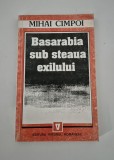Istorie Mihai Cimpoi Basarabia sub steaua exilului