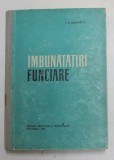 IMBUNATATIRI FUNCIARE de I.M. GHEORGHIU , 1964
