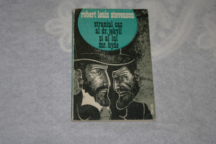 Straniul caz al dr. Jekyll si al lui mr. Hyde - Robert Louis Stevenson