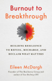 Burnout to Breakthrough | Eileen McDargh, 2020