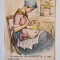 MAMA ALAPTAND PE UN SCAUN , CARTE POSTALA DE RECLAMA LA MEDICAMENTELE &#039; HEMOSTYL &#039; SI &#039; HEPAMOXIL &#039; , TEXT IN LIMBA FRANCEZA , INTERBELICA