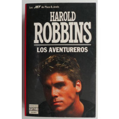 Los Aventureros &ndash; Harold Robbins