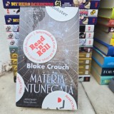 Blake Crouch Materia Intunecata