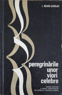 PEREGRINARILE UNOR VIORI CELEBRE-I. REMER-ANSELME-239680 foto