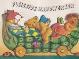 Carte Fleissige Handwerker, Ilustratii Cleo Petra Kurze, 1990, Germana, Cartonate, 10 Pagini, 15 X 22 cm