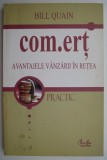 Comert. Avantajele vanzarii in retea &ndash; Bill Quain, Carte de Afaceri, Economie
