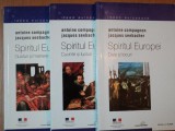 SPIRITUL EUROPEI de ANTOINE COMPAGNON, JACQUES SEEBACHER, 3 VOLUME: DATE SI LOCURI / CUVINTE SI LUCRURI / GUSTURI SI MANIERE 2002