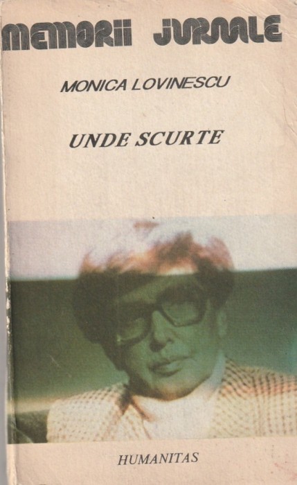 MONICA LOVINESCU - UNDE SCURTE