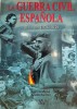 Jes&uacute;s de Miguel Antonio Sanchez, La Guerra Civil Espa&ntilde;ola, 1936-1939