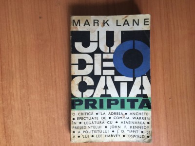 n7 Mark Lane - O judecata pripita foto