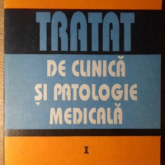 TRATAT DE CLINICA SI PATOLOGIE MEDICALA VOL.1-ION ILINESCU