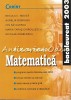 Matematica. Bacalaureat 2003 - Neculai Nedita, Aurelia Gomolea, Ion Savulescu