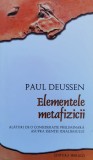 Elementele Metafizicii - Paul Deussen ,560847