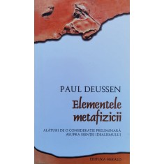 Elementele Metafizicii - Paul Deussen , F669