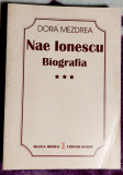 Nae Ionescu Biografia Volumul 3 - Dora Mezdrea