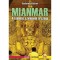 Mianmar - A k&uuml;l&ouml;n&ouml;s szellemek orsz&aacute;ga - A k&uuml;l&ouml;n&ouml;s szellemek orsz&aacute;ga - Galamb G&aacute;bor