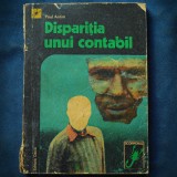 Cumpara ieftin DISPARITIA UNUI CONTABIL - PAUL ANTIM