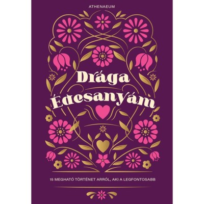 Dr&amp;aacute;ga &amp;eacute;desany&amp;aacute;m - 15 meghat&amp;oacute; t&amp;ouml;rt&amp;eacute;net arr&amp;oacute;l, aki a legfontosabb foto